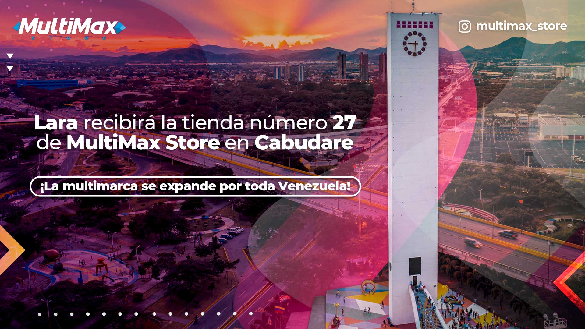 Lara recibirá la tienda número 27 de MultiMax en Cabudare