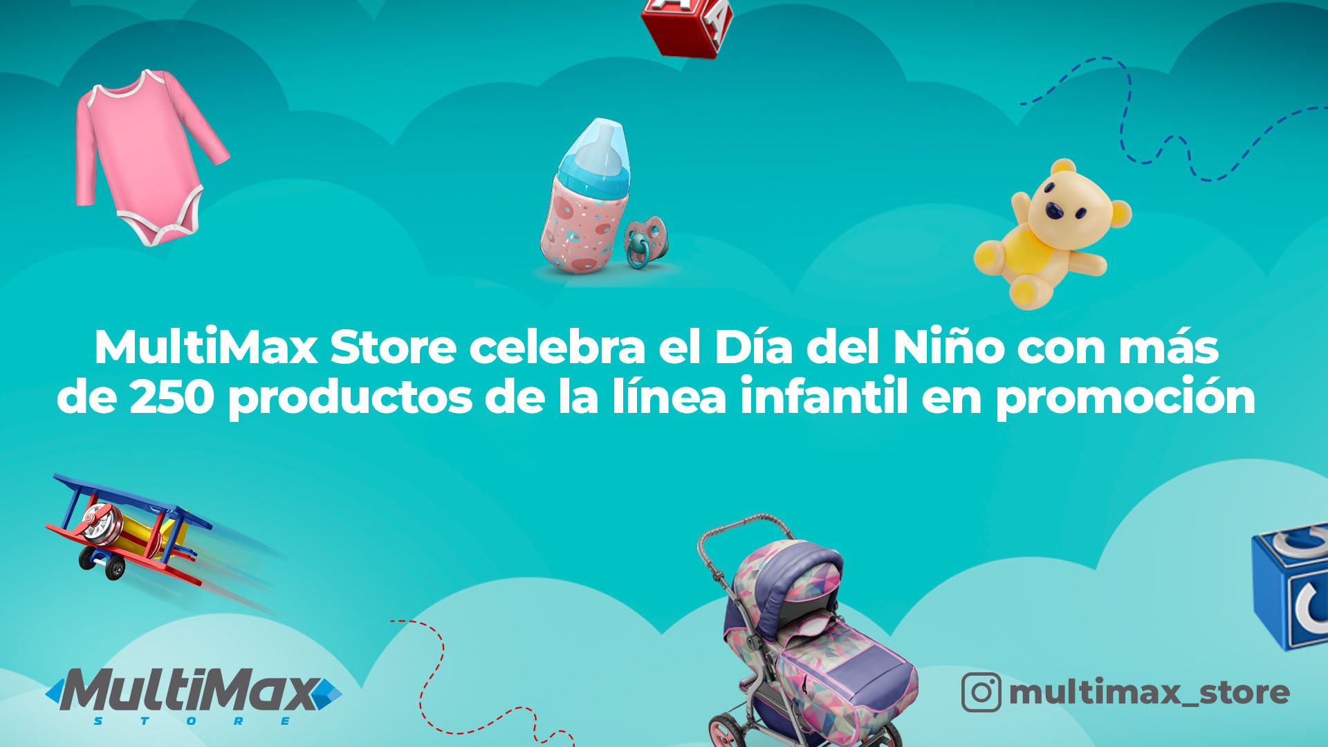 MultiMax celebra el Día del Niño con más de 250 productos de la línea infantil en promoción
