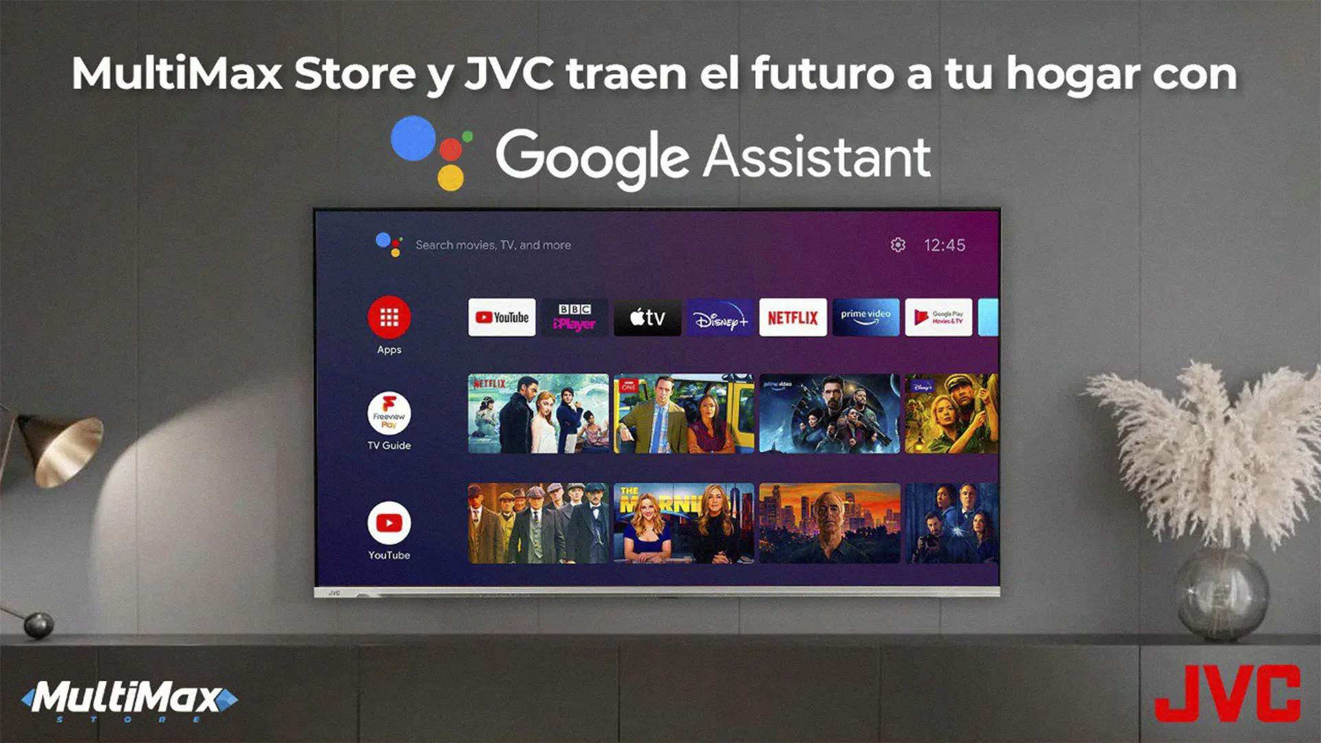 MultiMax y JVC traen el futuro a tu hogar con Google Assistant