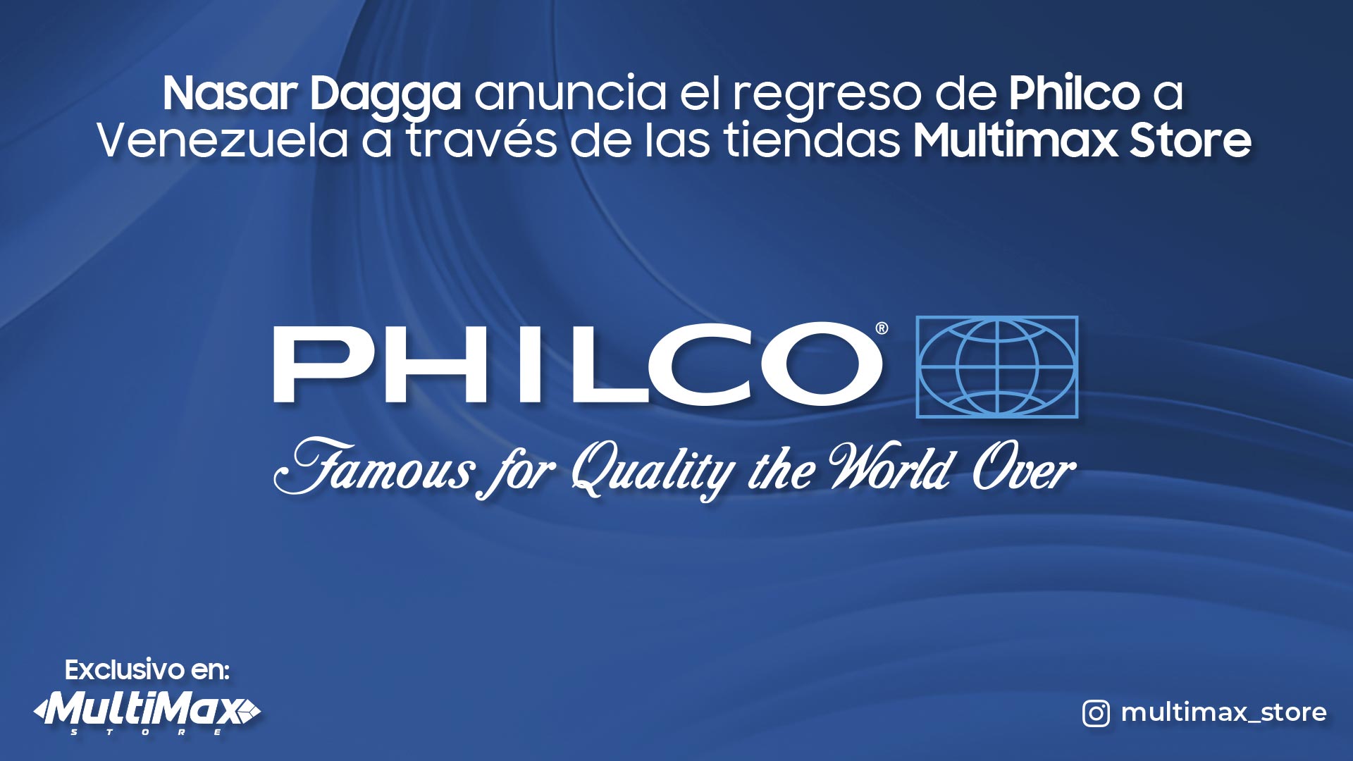 Nasar Dagga anuncia el regreso de Philco a Venezuela a través de Multimax