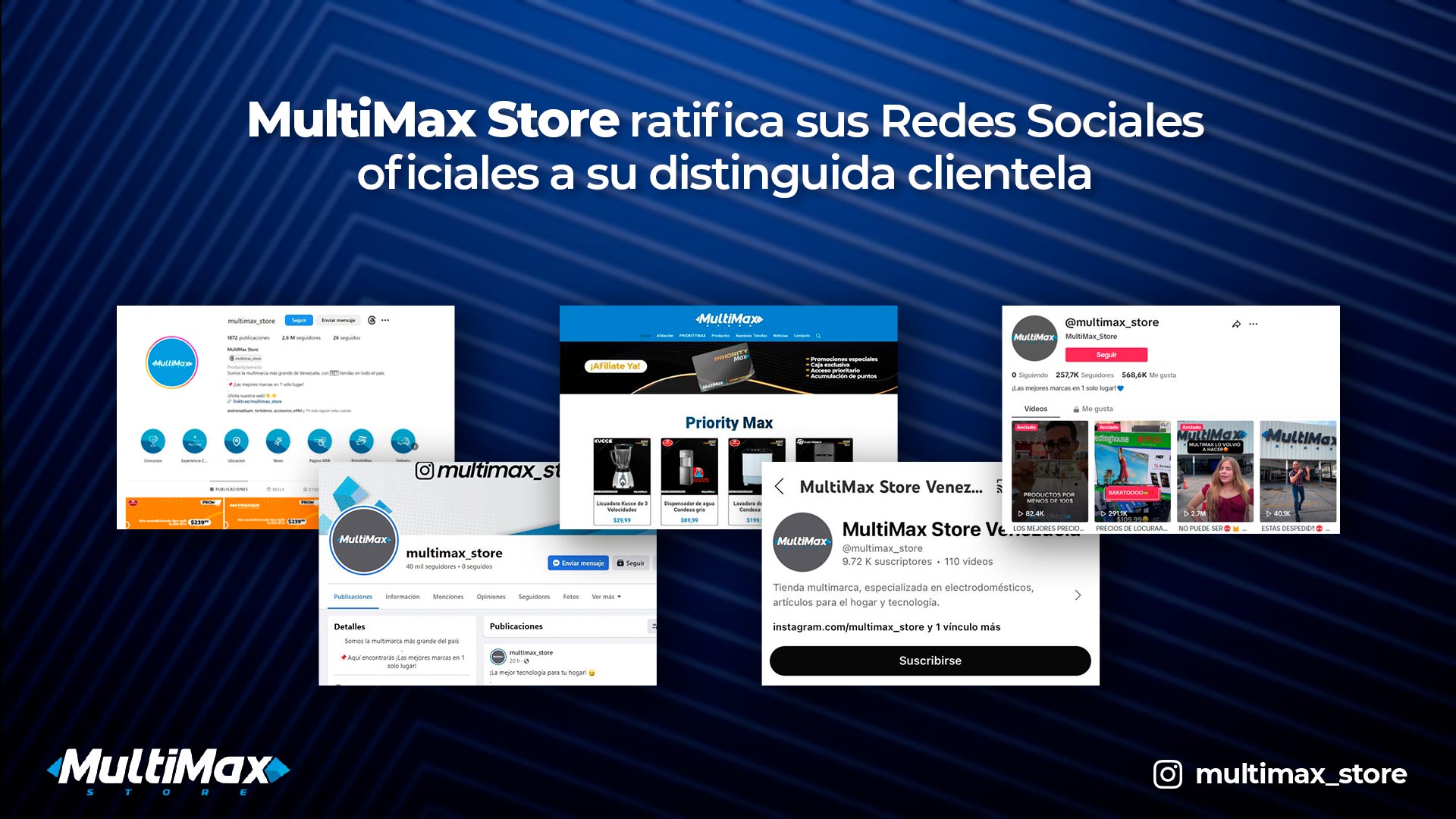 MultiMax ratifica sus Redes Sociales oficiales a su distinguida clientela