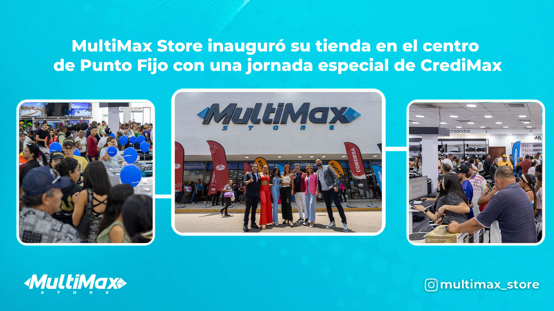 MultiMax inauguró su tienda en el centro de Punto Fijo con una jornada especial de CrediMax