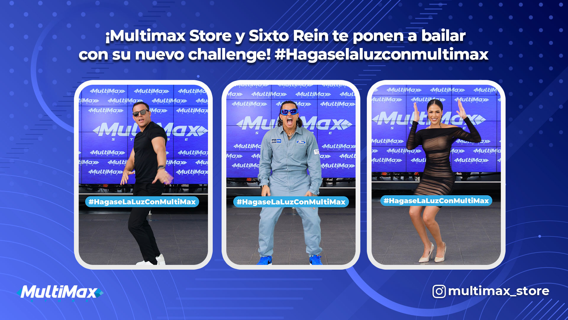 ¡Multimax y Sixto Rein te ponen a bailar con su nuevo challenge! #Hagaselaluzconmultimax