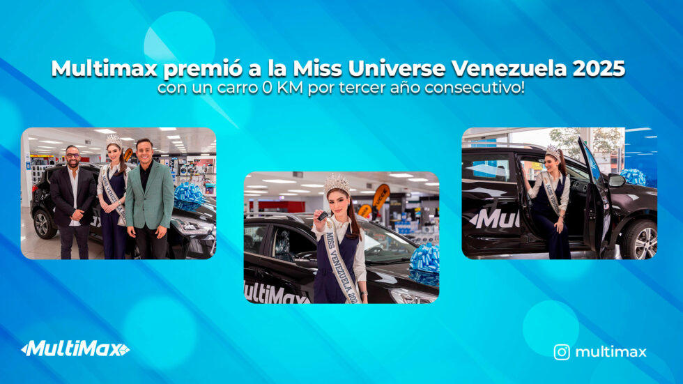 ¡Multimax premió a la Miss Universe Venezuela 2025 con un carro 0 KM por tercer año consecutivo!