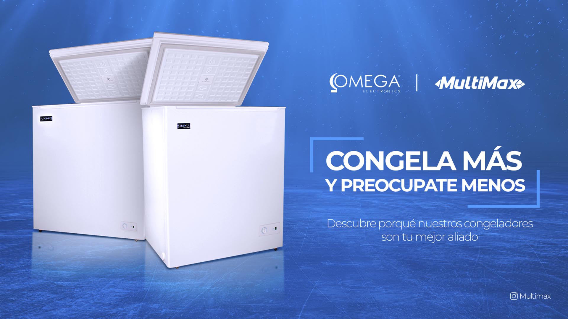¡Más frescura, más comodidad! Multimax presenta los nuevos congeladores Omega con función dual
